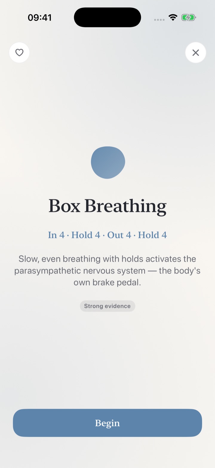 Box Breathing intro screen: a soft blue blob above the technique name, the rhythm In 4 · Hold 4 · Out 4 · Hold 4, a plain-language explanation, and a Strong evidence label.
